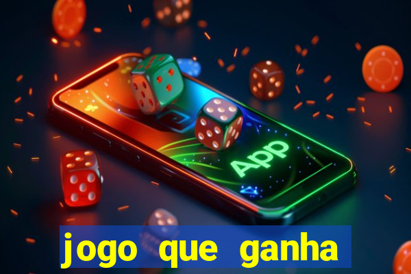 jogo que ganha dinheiro de verdade sem deposito